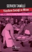 YÜZYILLARIN GERÇEĞİ VE MİRASI III.CİLT, İş Bankası Yayınları