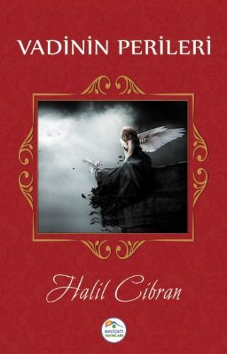Vadinin Perileri, Halil Cibran