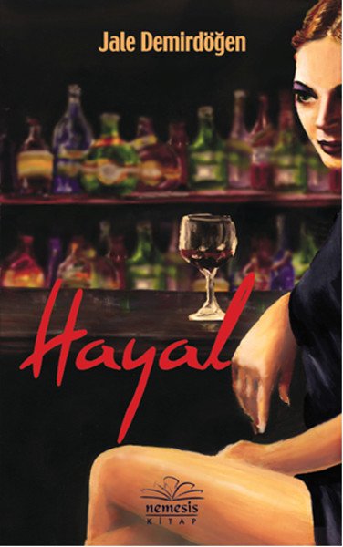 Hayal, Jale Demirdöğen