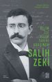 Bilim ile Bilim Tarihi Arasında Salih Zeki,