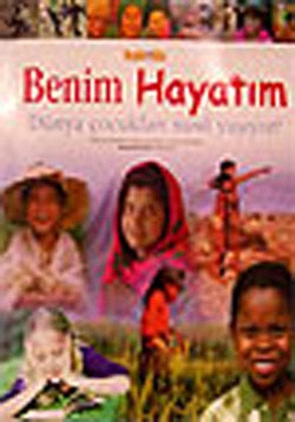 Benim Hayatım Dünya Çocukları Nasıl Yaşıyor?, Kaknüs Yayınları