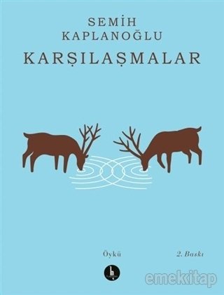 Karşılaşmalar, Semih Kaplanoğlu