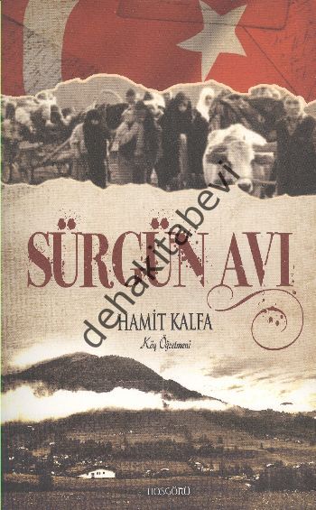 Sürgün Avı, Hamit Kalfa