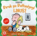 Peanuts Bırak Şu Battaniyeyi Linus!, Charles M. Schulz