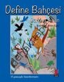 Define Bahçesi, Görkem Yeltan