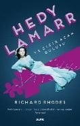 Hedy Lamarr ve Çığır Açan Buluşu, Richard Rhodes