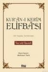 Kur'an-ı Kerim Elifba'sı (Ali Haydar Tertibinde) / Tecvid İlaveli