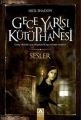 Sesler - Gece Yarısı Kütüphanesi, Nick Shadow, Altın Kitaplar