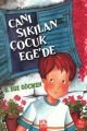 Canı Sıkılan Çocuk Egede - D. Ege Göçmen