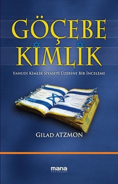 Göçebe Kimlik, Mana Yayınları