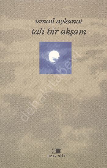 Tali Bir Akşam, İsmail Aykanat