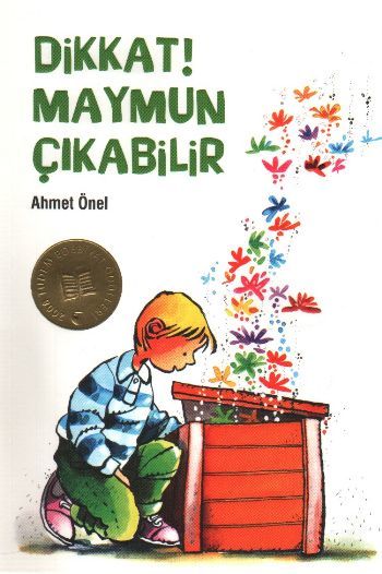 Dikkat Maymun Çıkabilir, Ahmet Önel