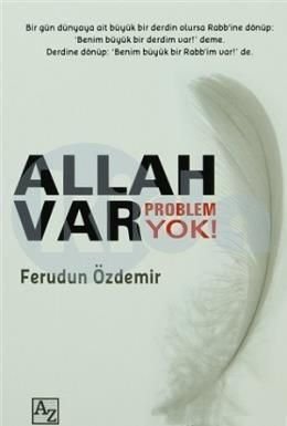 Allah Var Problem Yok, Ferudun Özdemir