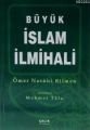Büyük İslam İlmihali (İthal Kağıt-Ciltli) / Sadeleştiren Mehmet Talu