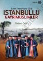 İstanbullu Gayrimüslimler, Firdevs Çetin