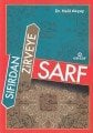 Sıfırdan Zirveye Sarf, Halil Akçay