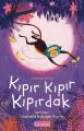 Kıpır Kıpır Kıpırdak, Jeanne Willis