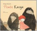 Pembe Karga Ciltli, Helga Bansch