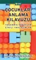 Çocukları Anlama Kılavuzu, Özgün Kızıldağ, ELMA Yayınevi