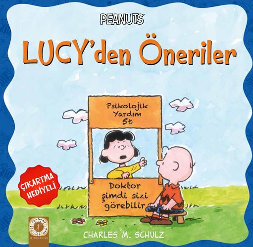 Peanuts Lucy'den Öneriler, Charles M. Schulz
