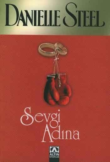 Sevgi Adına, Danielle Steel, Altın Kitaplar