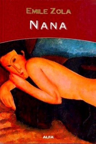 Nana, Emile Zola