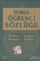 Orta-Temel Arapça Öğrenci Sözlüğü (Plastik Kapak)