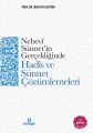 Nebevi Sünnet´İn Gerçekliğinde  Hadis Ve Sünnet Çözümlemeleri, Ensar Neşriyat
