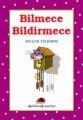 Bilmece Bildirmece, Selçuk Yıldırım
