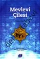 Mevlevi Çilesi, Tahir Olgun, Vefa Yayınları