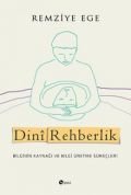 Dini Rehberlik, Remziye Ege, Şule Yayınları