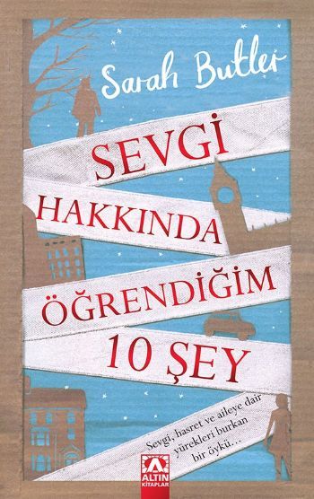Sevgi Hakkında Öğrendiğim 10 Şey, Sarah Butler, Altın Kitaplar