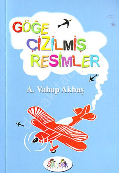 Göğe Çizilmiş Resimler, Salıncak Yayınlar