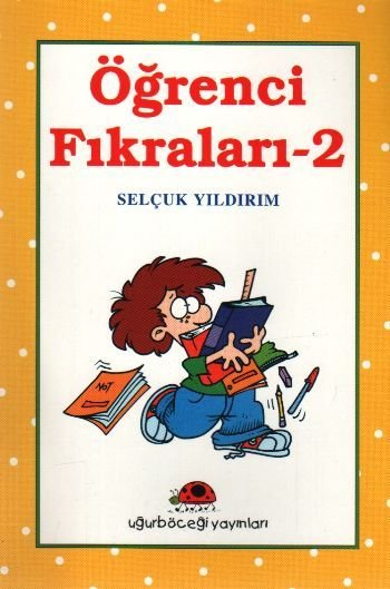 Öğrenci Fıkraları -2, Selçuk Yıldırım