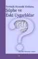 Tevhidi Kozmik Holizm Şüphe Ve Eski Uygarlıklar, Elis Yayınları