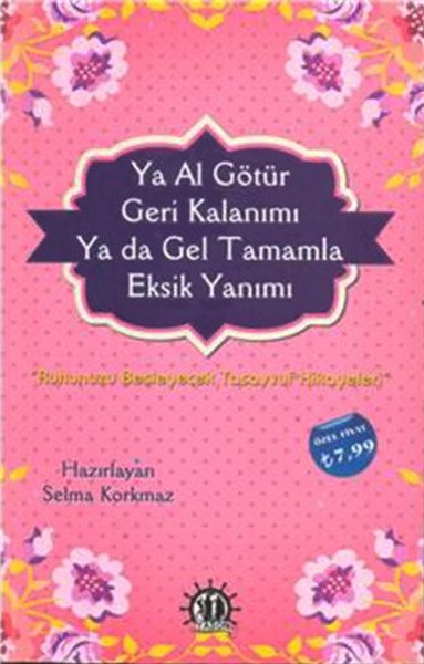 Ya Al Götür Geri Kalanını Ya Da Gel Tamamla Eksik Yanını, Yason