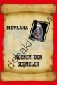 Mesnevi' den Seçmeler, Mevlana Celaleddin-i Rumi