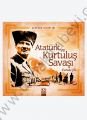 Atatürk ve Kurtuluş Savaşı - Faruk Çil
