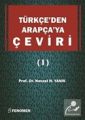 Türkçe'den Arapça'ya Çeviri 1 Doç. Dr. Nevzat H. Yanık