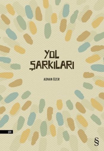 Yol Şarkıları, Adnan Özer