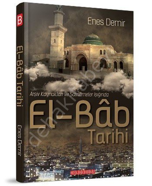 El-Bab Tarihi, Enes Demir