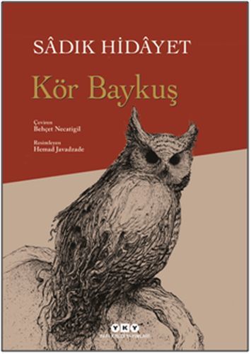 Kör Baykuş Ciltli, Sadık Hidayet