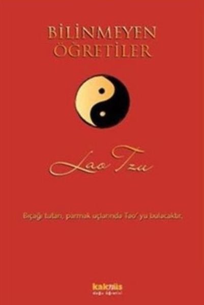 Bilinmeyen Öğretiler, Lao Tzu