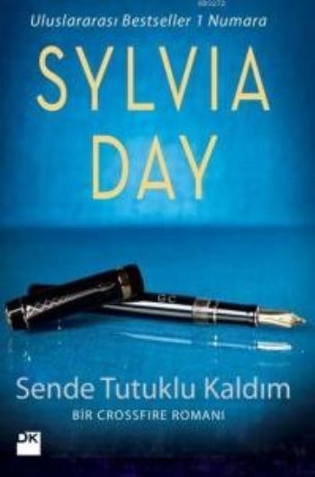 Sende Tutuklu Kaldım, Sylvia Day, Doğan Kitap