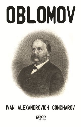 Oblomov, Ivan Alexandrovich Goncharov