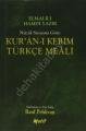 Nüzul Sırasına Göre Kura-ı Kerim Türkçe Meali (Cep Boy), Motif Yay.