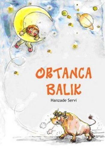 Ortanca Balık, Hanzade Servi