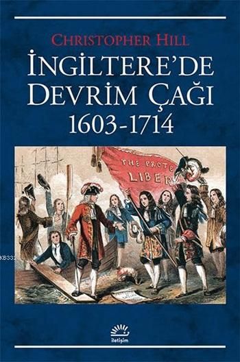 İngiltere'de Devrim Çağı 1603-1714, Christopher Hill, İletişim