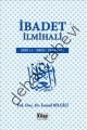 İbadet İlmihali, Yrd. Doç. Dr. İsmail Bilgili
