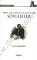 Prof. Dr. Nurullah Çetin ile Söyleşiler